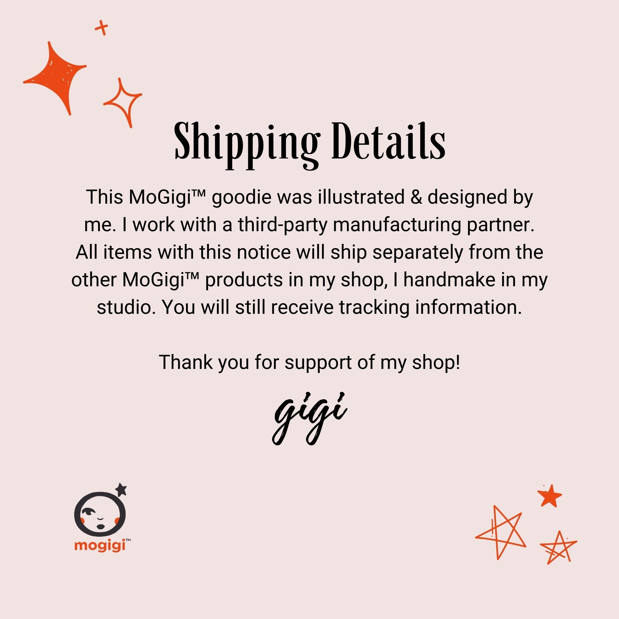 Shipping detail information by 3rd party manufacturing partner of mogigi