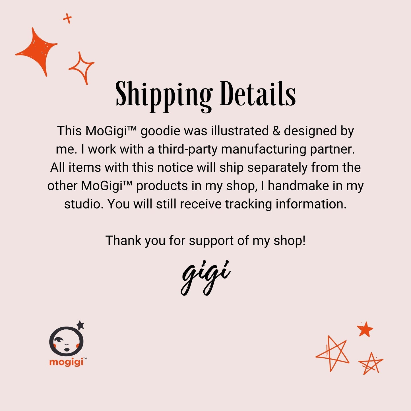 Shipping detail information by 3rd party manufacturing partner of mogigi